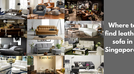 Where to find leather sofa in Singapore